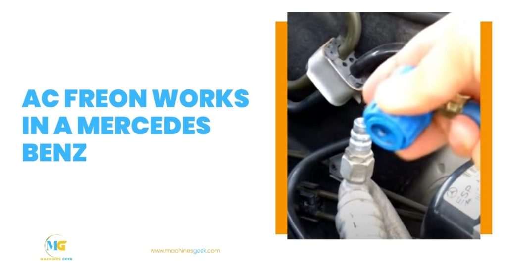 Ac Freon Works In A Mercedes Benz