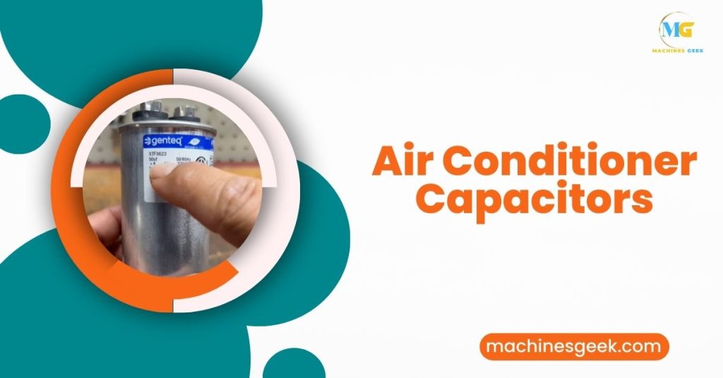 Air Conditioner Capacitors