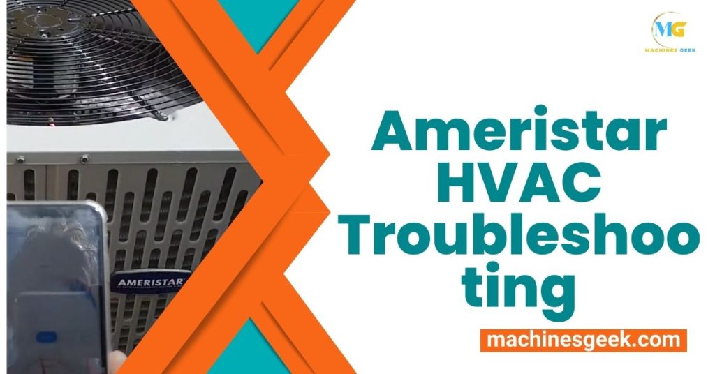 Ameristar HVAC Troubleshooting