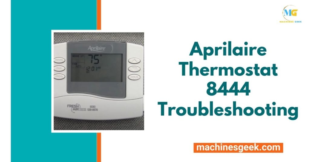 Aprilaire Thermostat 8444 Troubleshooting