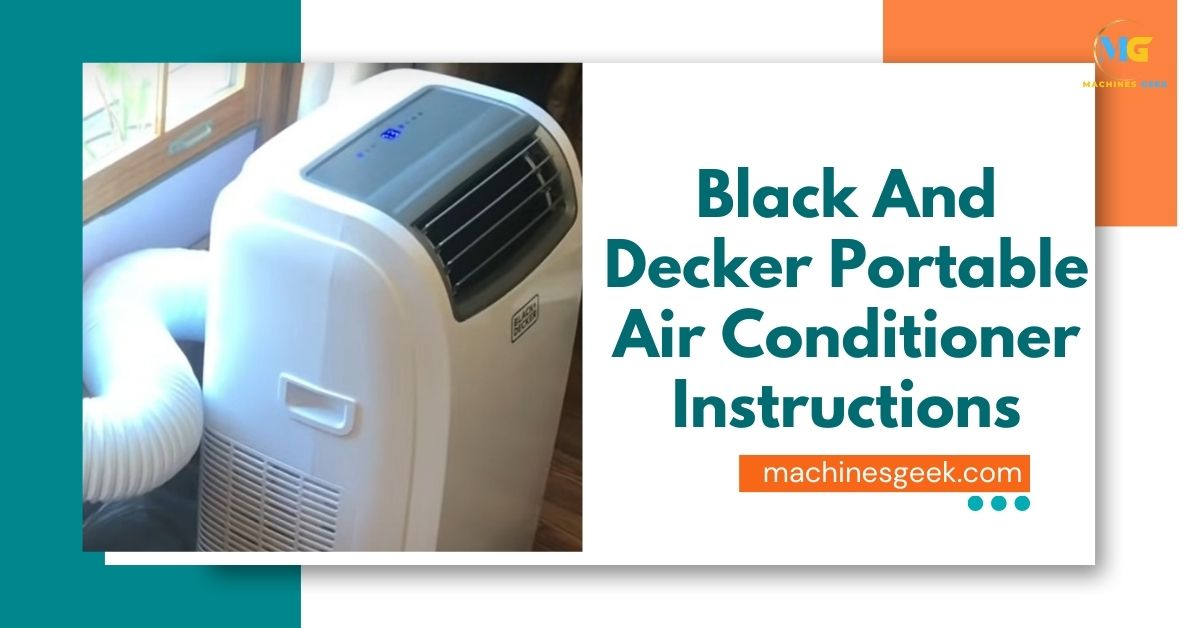 Black And Decker Portable Air Conditioner Instructions