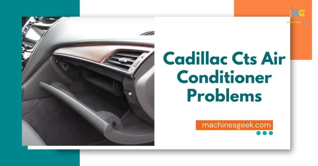 Cadillac Cts Air Conditioner Problems