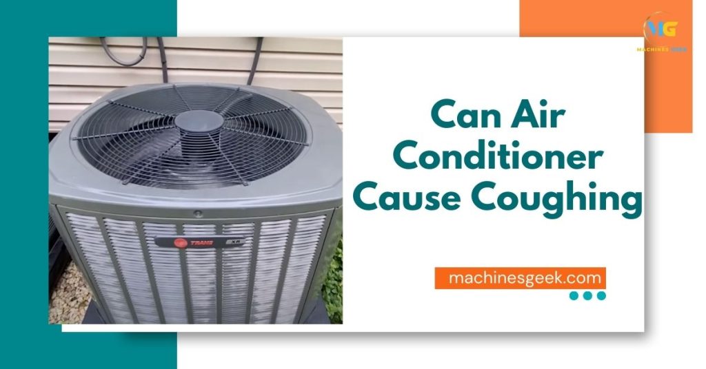Can Air Conditioner Cause Coughing