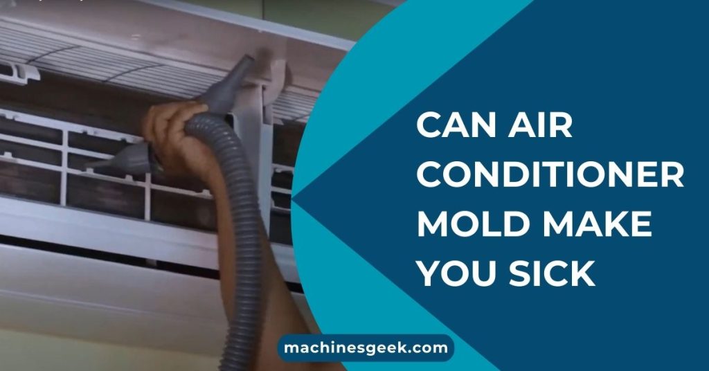 Can Air Conditioner Mold Make You Sick