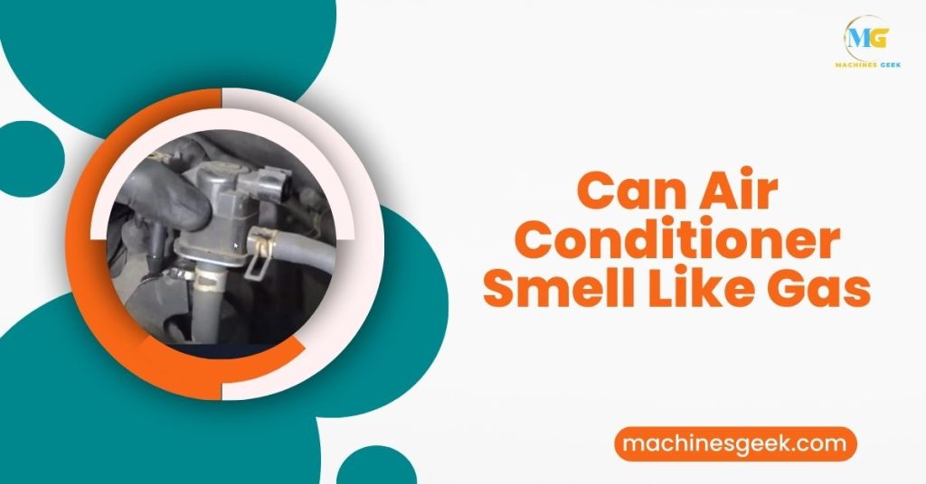 Can Air Conditioner Smell Like Gas