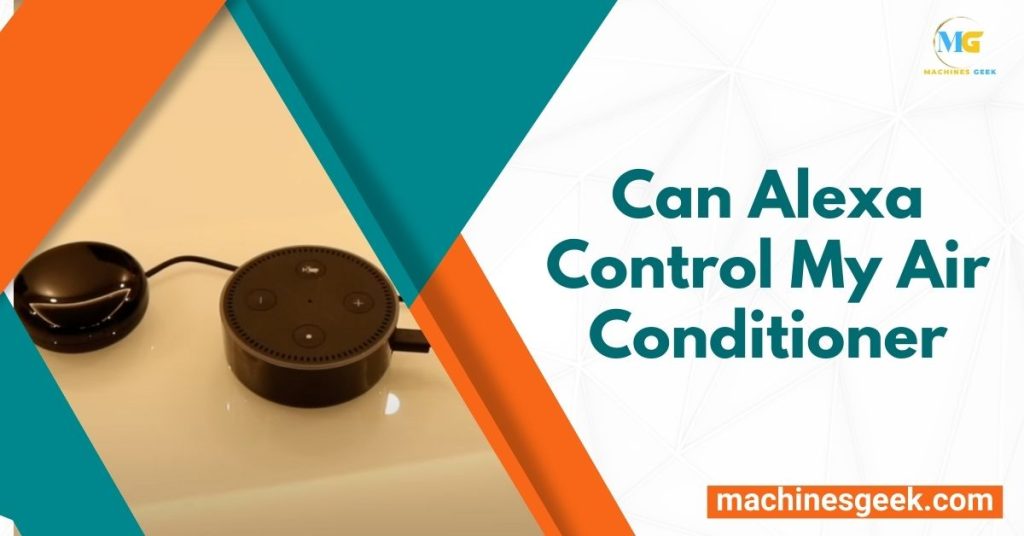 Can Alexa Control My Air Conditioner