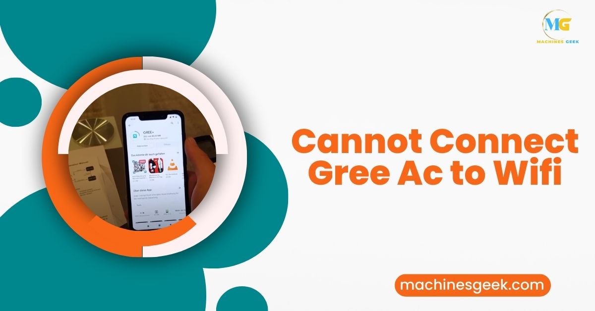 Cannot Connect Gree Ac to Wifi