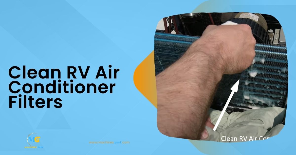 Do Rv Air Conditioners Have Filters Machines Geek
