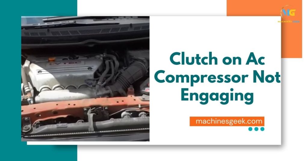 Clutch on Ac Compressor Not Engaging