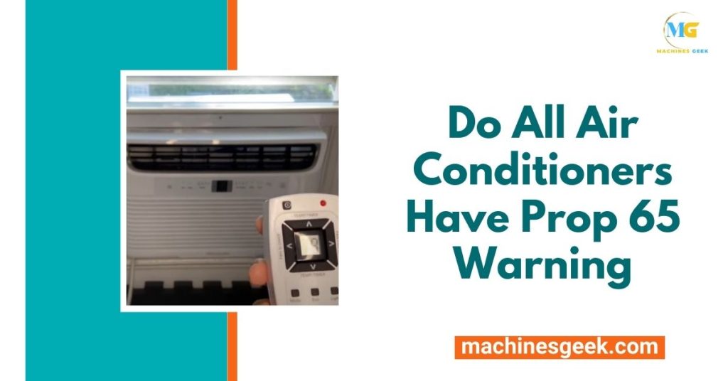 Do All Air Conditioners Have Prop 65 Warning