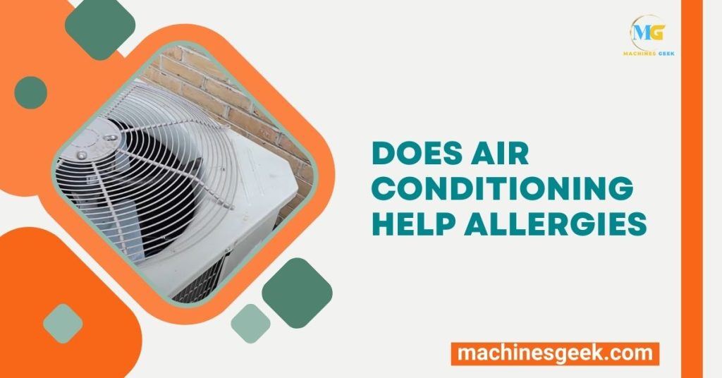 Does Air Conditioning Help Allergies