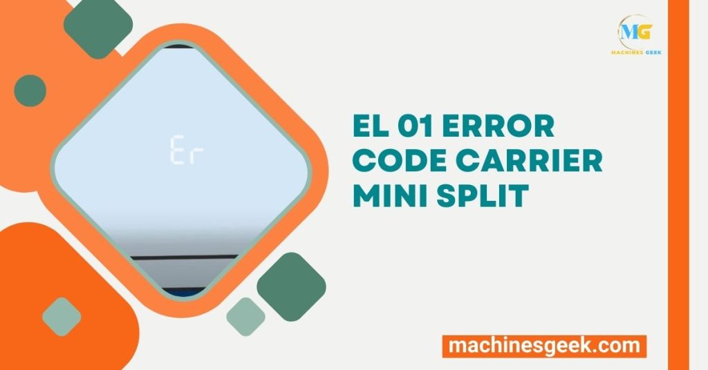 El 01 Error Code Carrier Mini Split