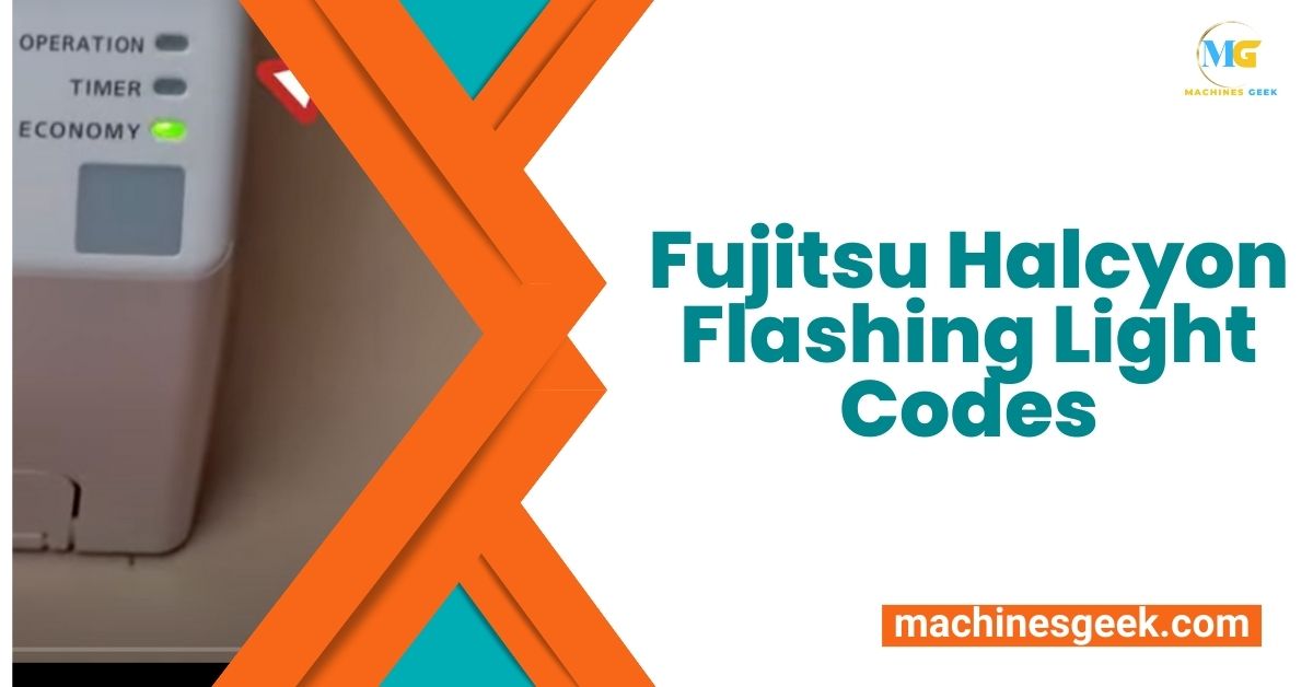 Fujitsu Halcyon Flashing Light Codes