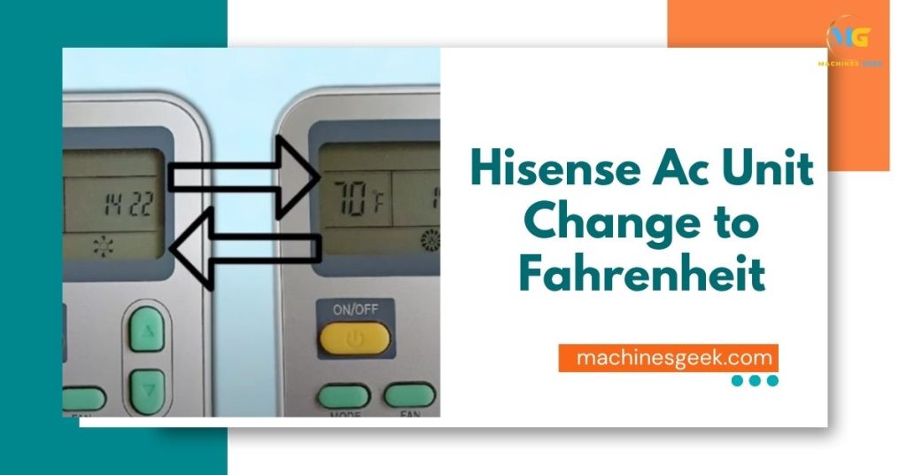 Hisense Ac Unit Change to Fahrenheit