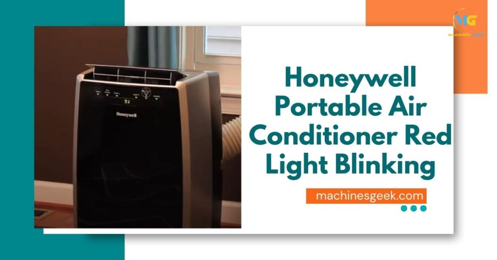 Honeywell Portable Air Conditioner Red Light Blinking