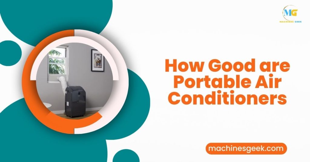 How Good are Portable Air Conditioners