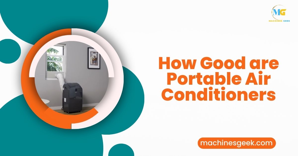 How Good are Portable Air Conditioners