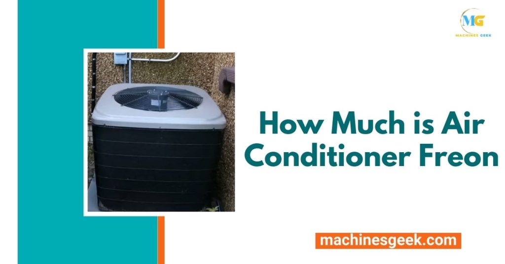 How Much is Air Conditioner Freon
