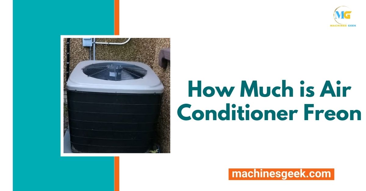 How Much is Air Conditioner Freon