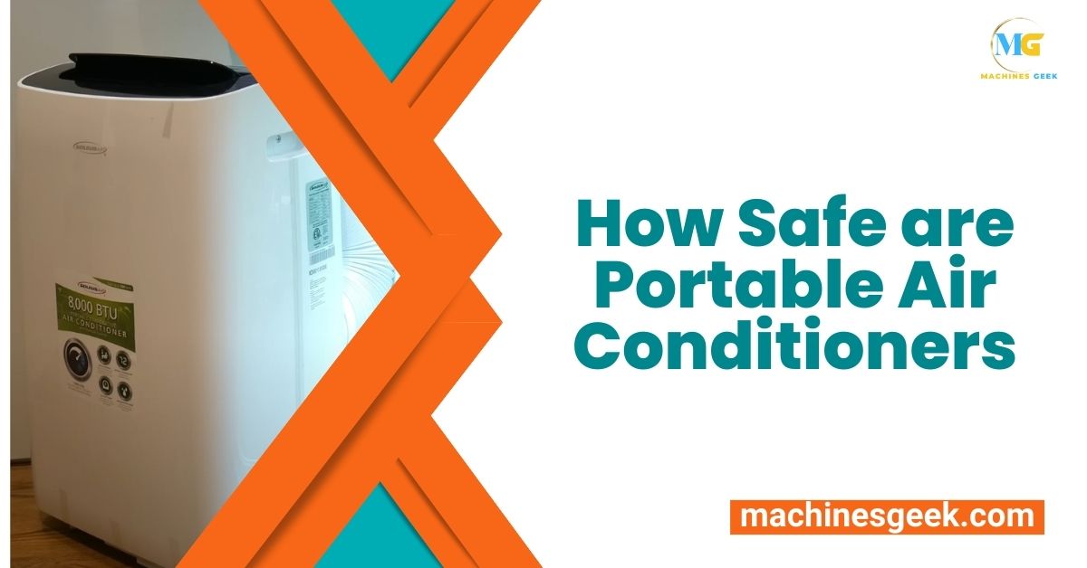 How Safe are Portable Air Conditioners