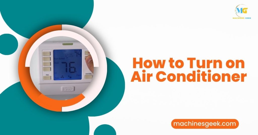 How to Turn on Air Conditioner