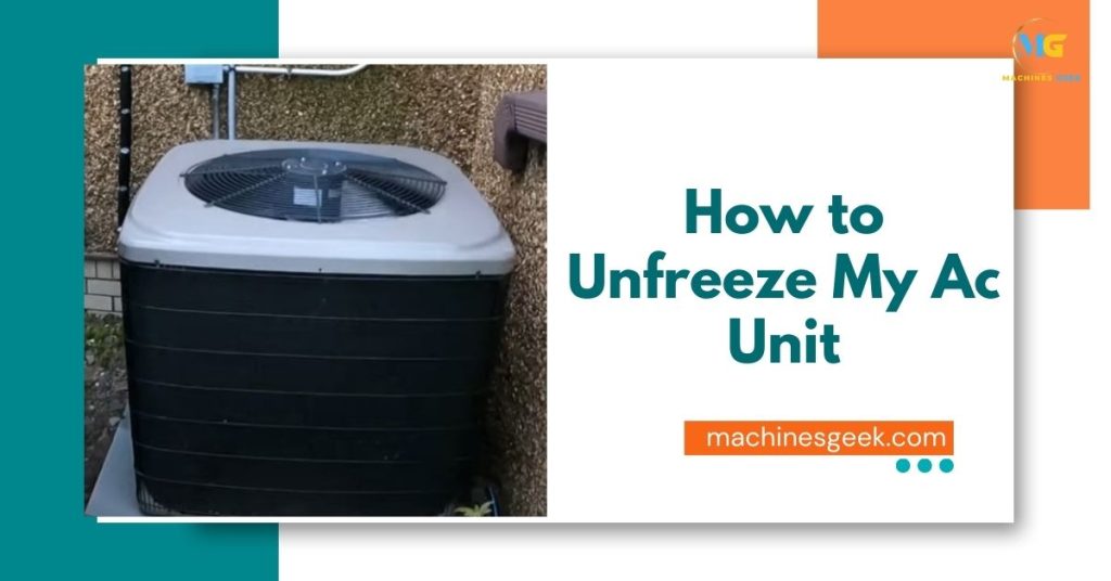 How to Unfreeze My Ac Unit