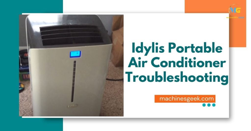 Idylis Portable Air Conditioner Troubleshooting