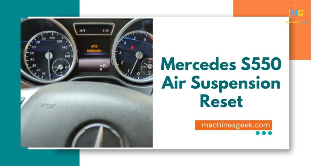 Mercedes S550 Air Suspension Reset