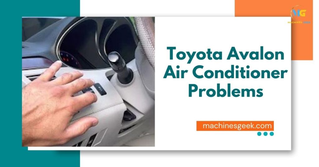 Toyota Avalon Air Conditioner Problems