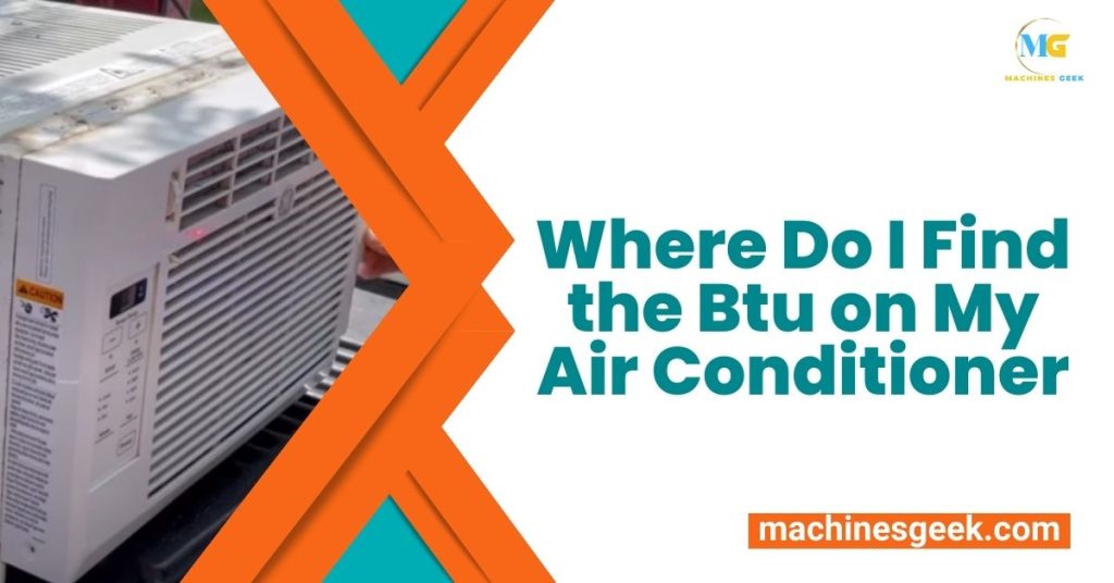 Where Do I Find the Btu on My Air Conditioner