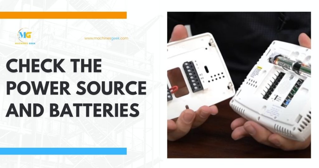 Check the power source and batteries