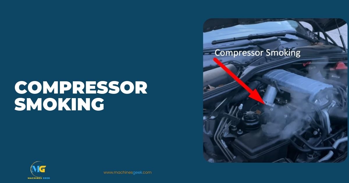 Why is My Ac Compressor Smoking Machines Geek