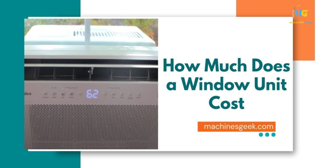 How Much Does a Window Unit Cost