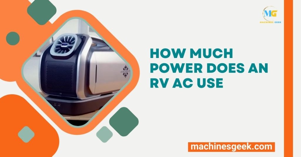 How Much Power Does an RV AC Use