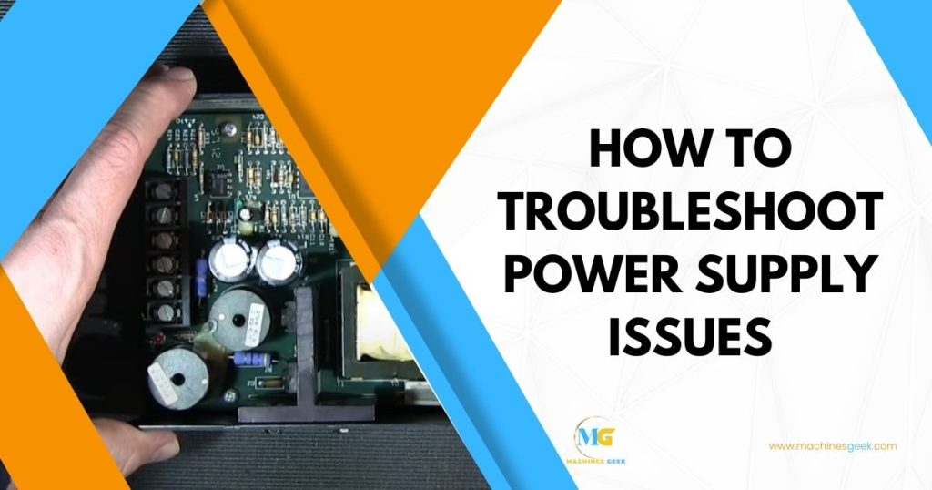 How To Troubleshoot Power Supply Issues