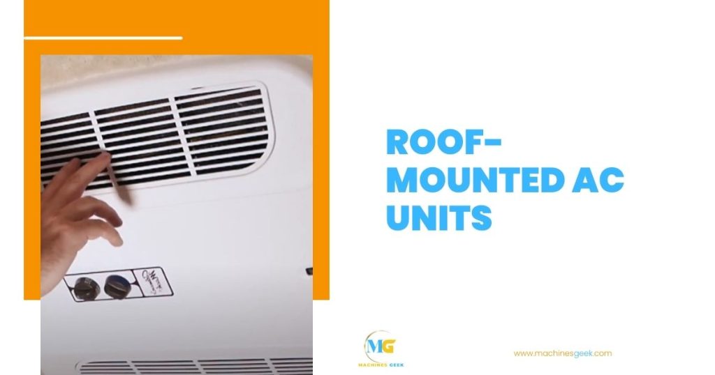 Roof-mounted Ac Units