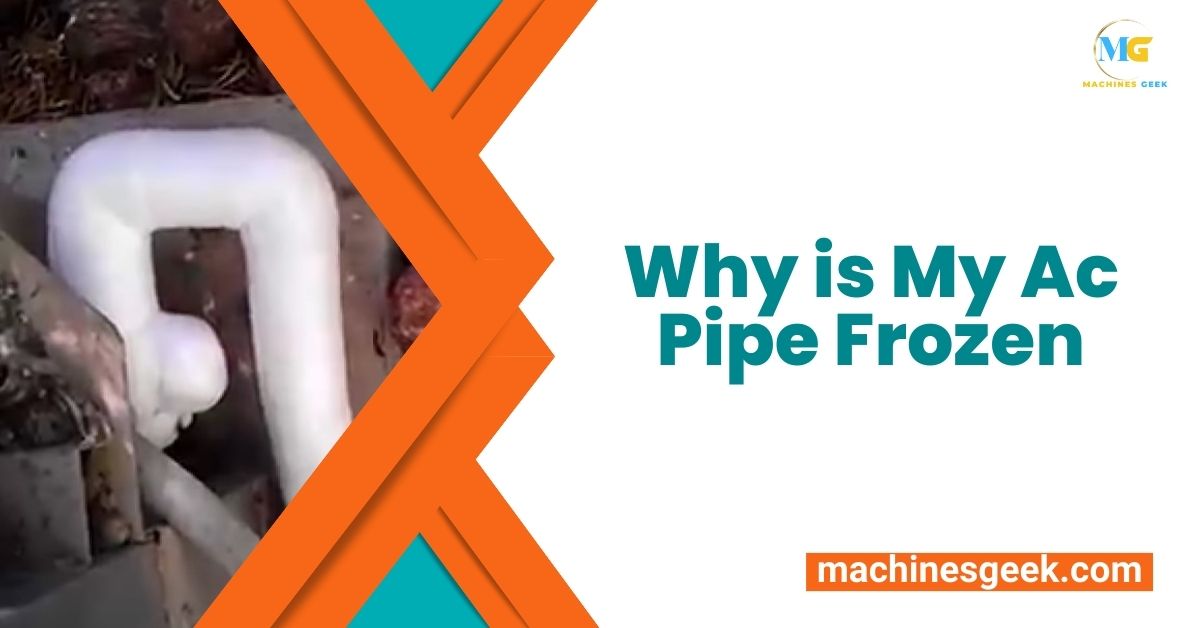 Why is My Ac Pipe Frozen