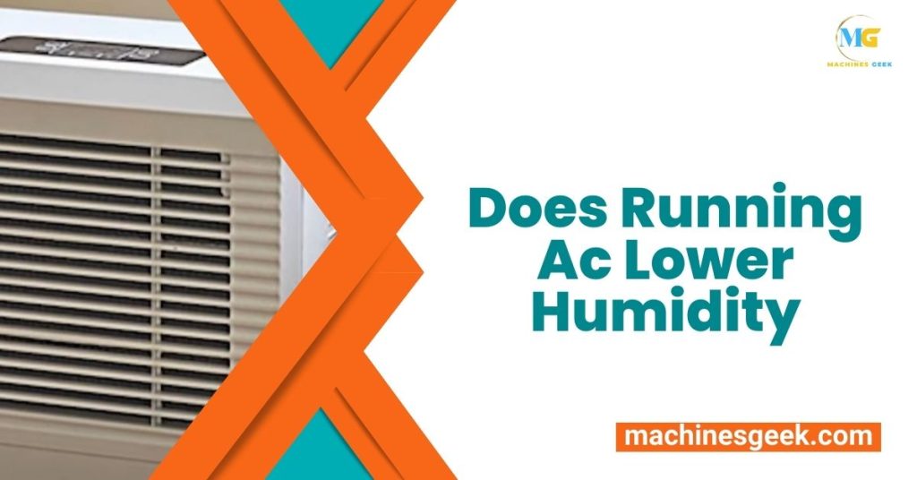 Does Running Ac Lower Humidity