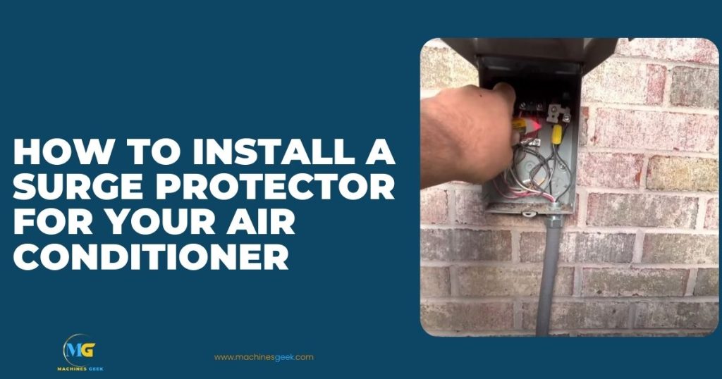 How To Install A Surge Protector For Your Air Conditioner