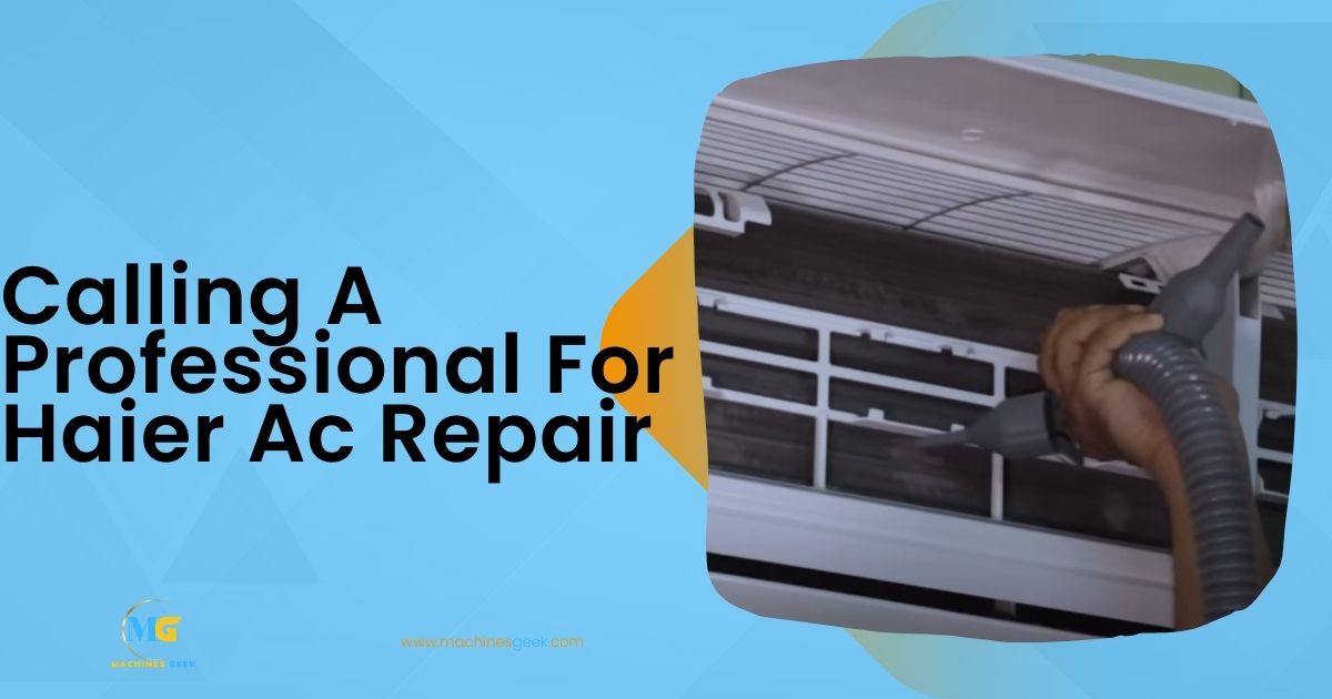 Why is My Haier Ac Not Working Machines Geek