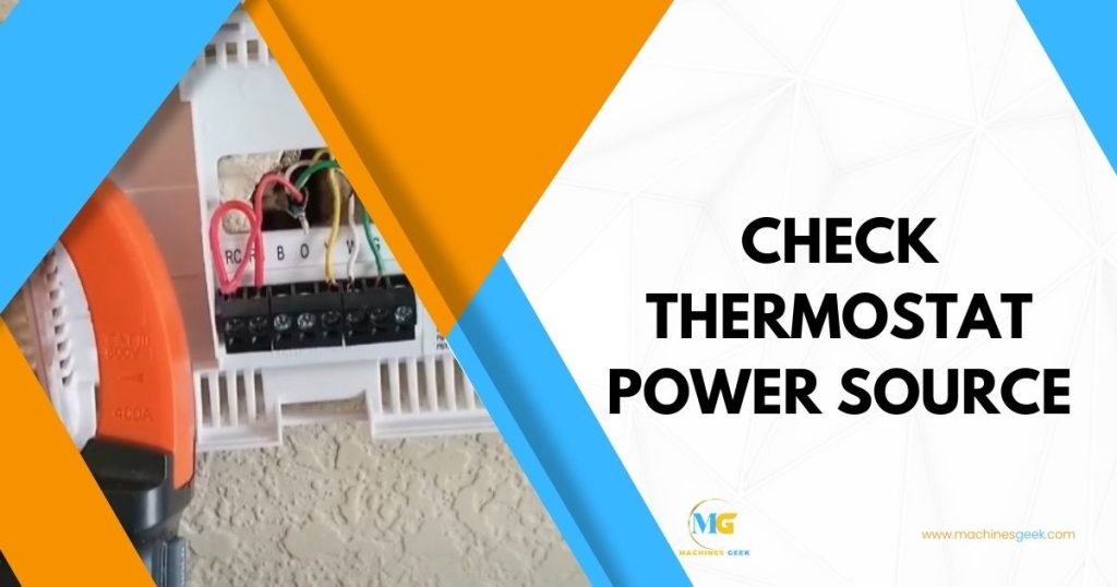 Check thermostat power source