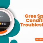 Gree Split Air Conditioner Troubleshooting