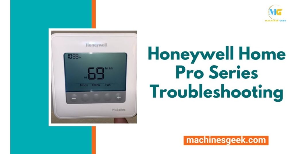 Honeywell Home Pro Series Troubleshooting