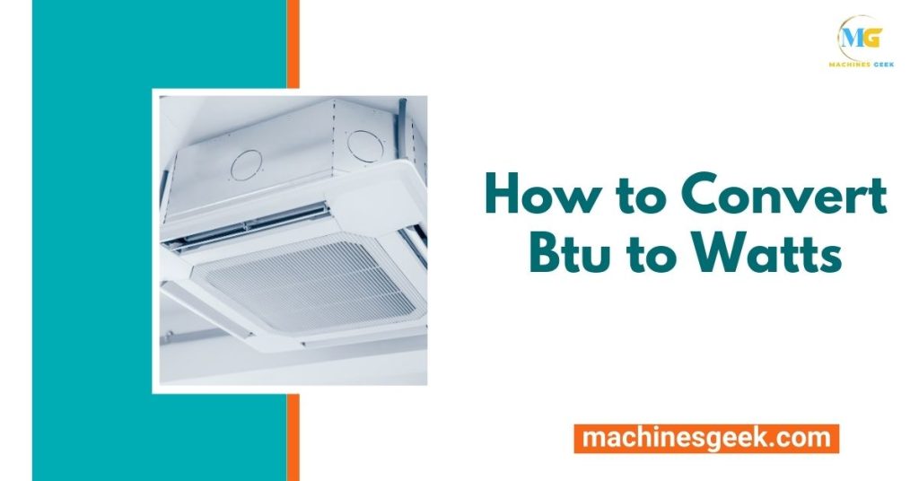 How to Convert Btu to Watts
