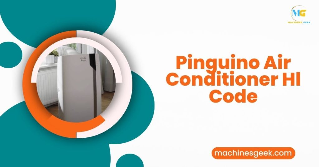 Pinguino Air Conditioner Hl Code