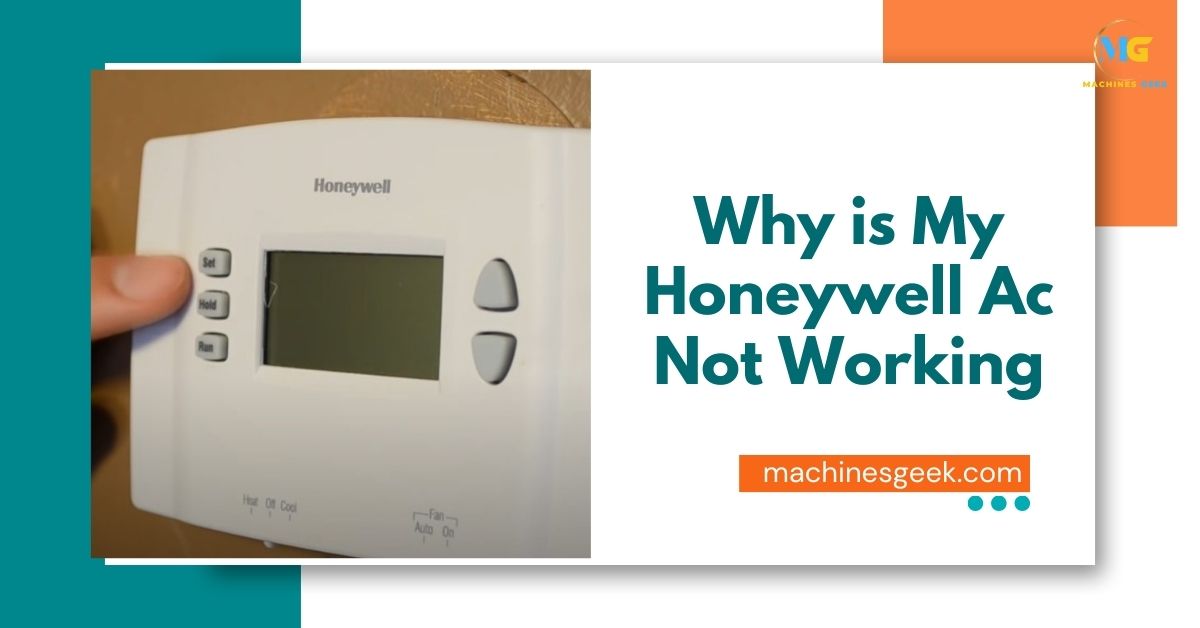 Why is My Honeywell Ac Not Working