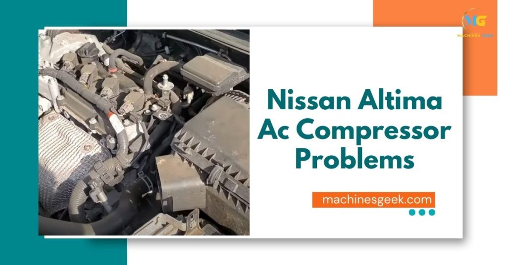 Nissan Altima Ac Compressor Problems