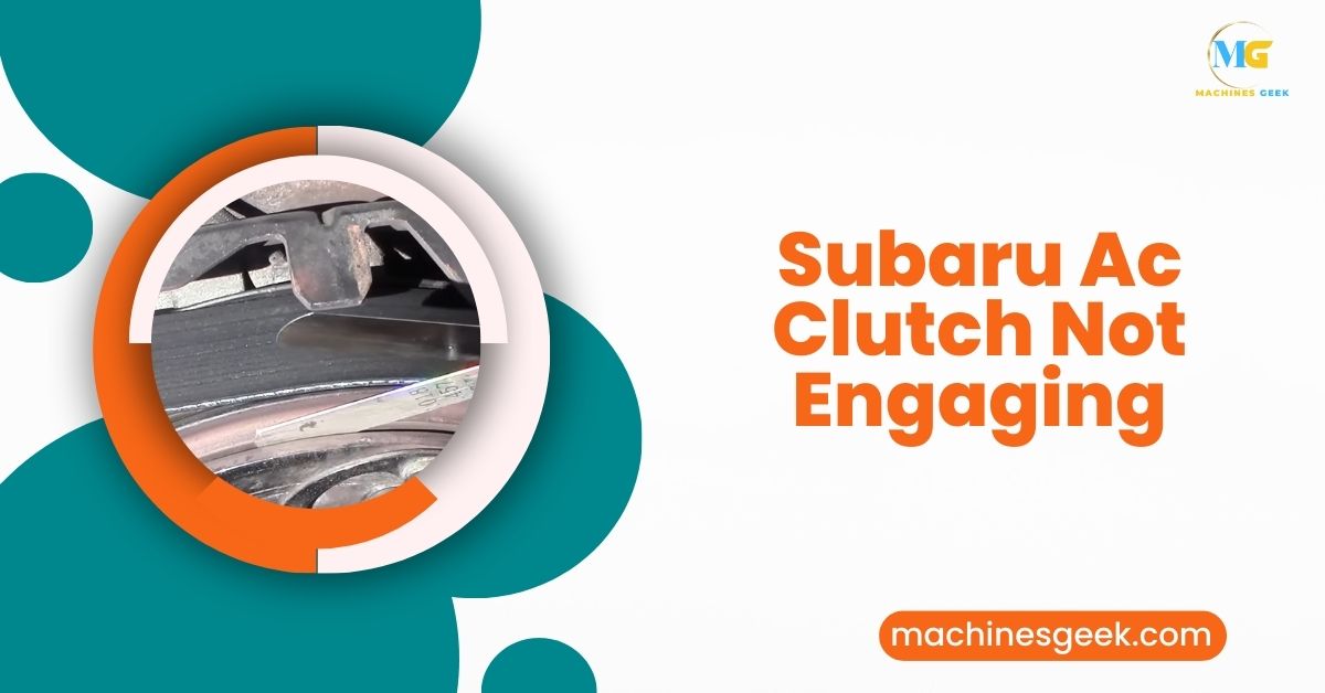 Subaru Ac Clutch Not Engaging